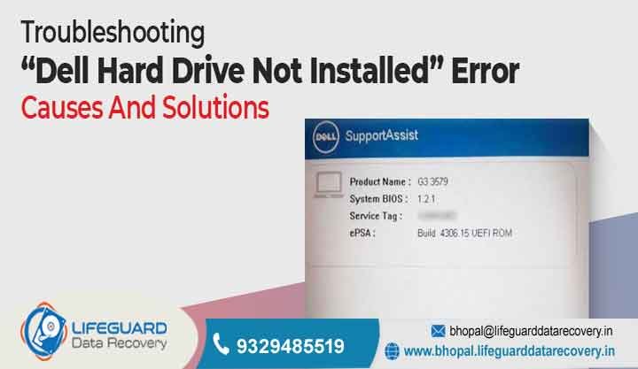 hard disk drive not installed dell