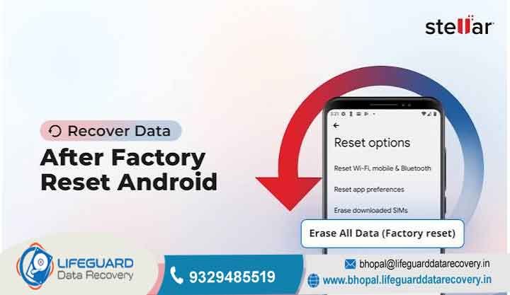 How to Recover Data After Factory Reset on Android?